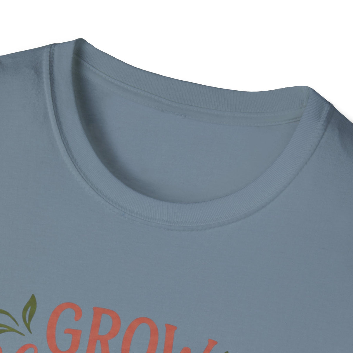 Grow Where You're Planted T-Shirt
