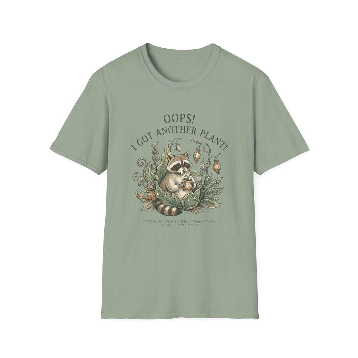 “Oops! I Got Another Plant” Raccoon Botanical Tee