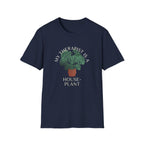 My Therapist Is a Houseplant T-Shirt