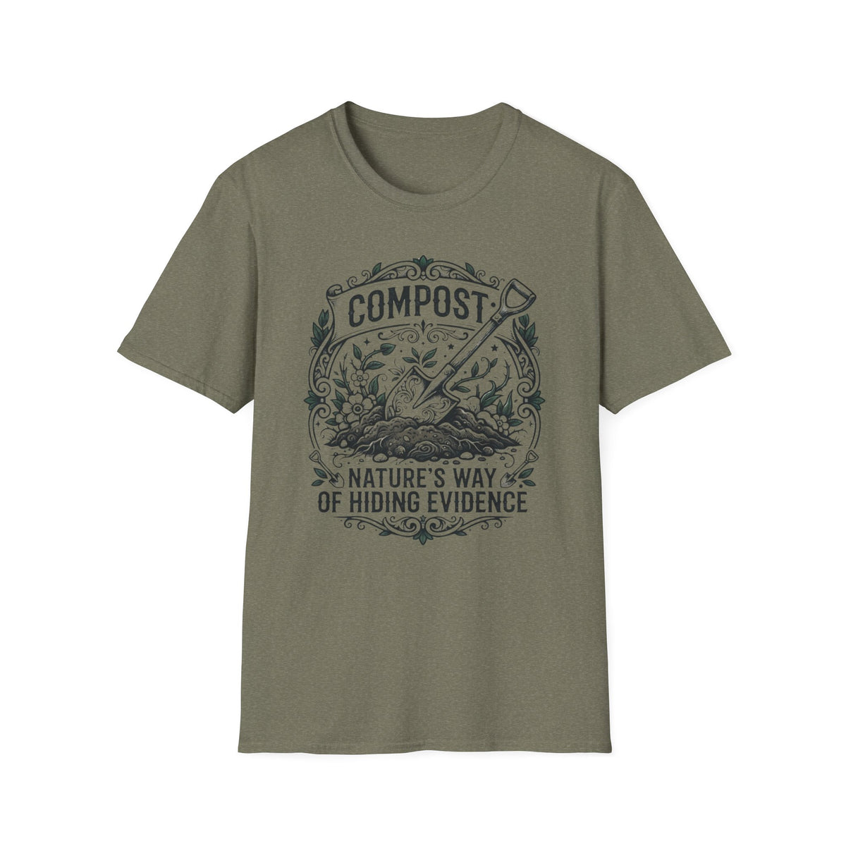 Nature's Way of Hiding Evidence T-Shirt