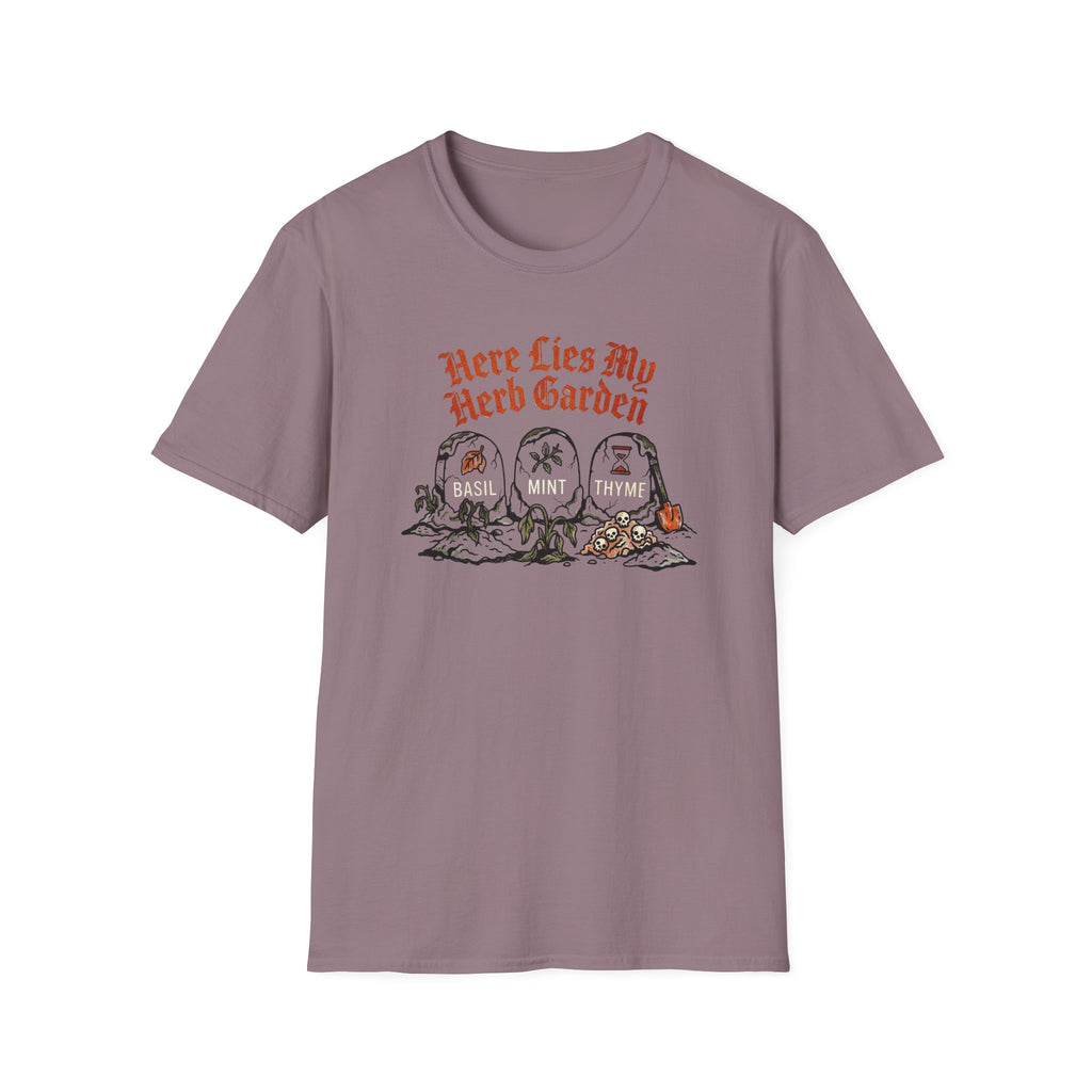 Here Lies My Herb Garden T-Shirt