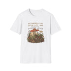 "My Garden Is My Social Life" T-Shirt