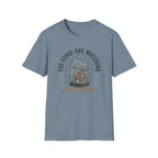 “The Fungi Are Watching” T-Shirt