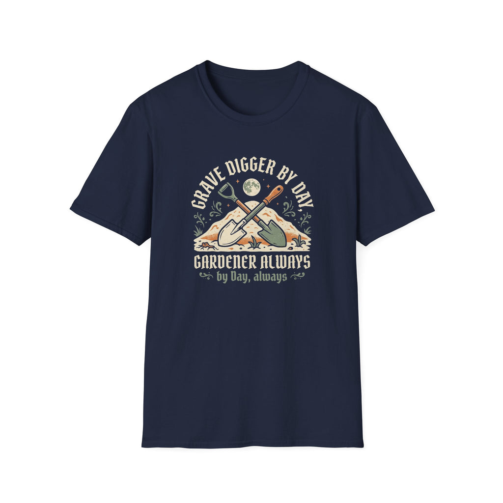 Grave Digger by Day Gardener T-Shirt