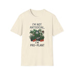 "I'm Not Antisocial, I'm Pro‑Plant" T-Shirt