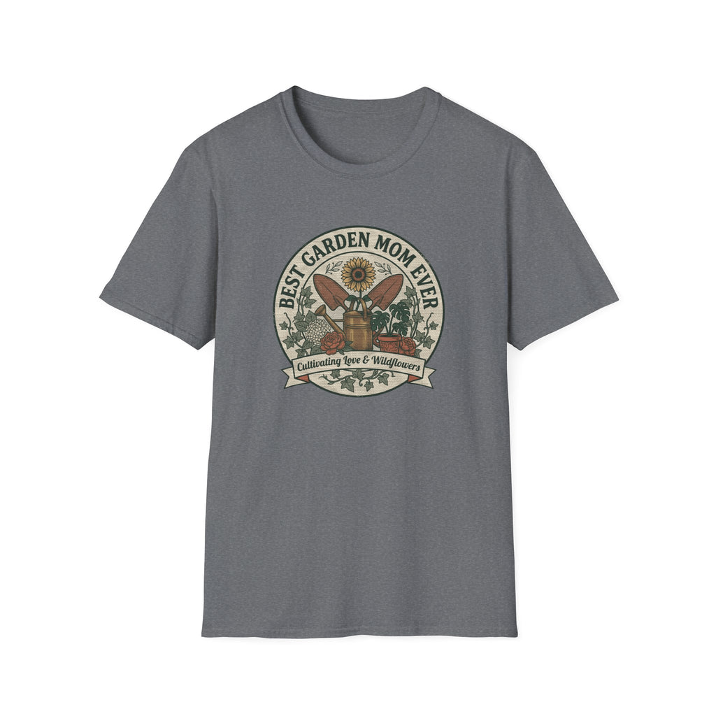 Best Garden Mom Ever T-Shirt
