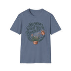 Bloom Where You’re Planted T-Shirt