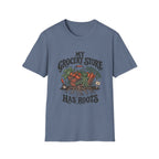 My Grocery Store Has Roots T-Shirt