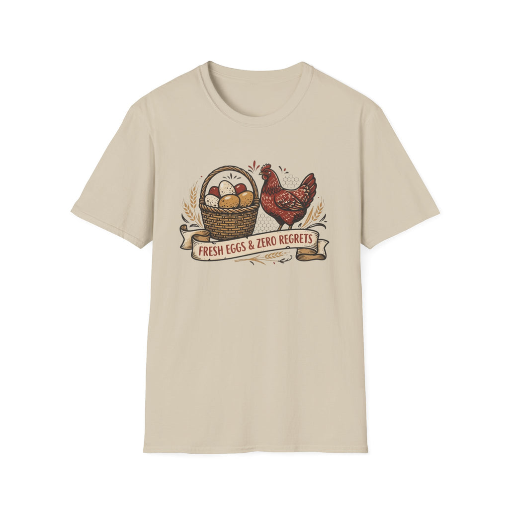 Fresh Eggs & Zero Regrets T-Shirt
