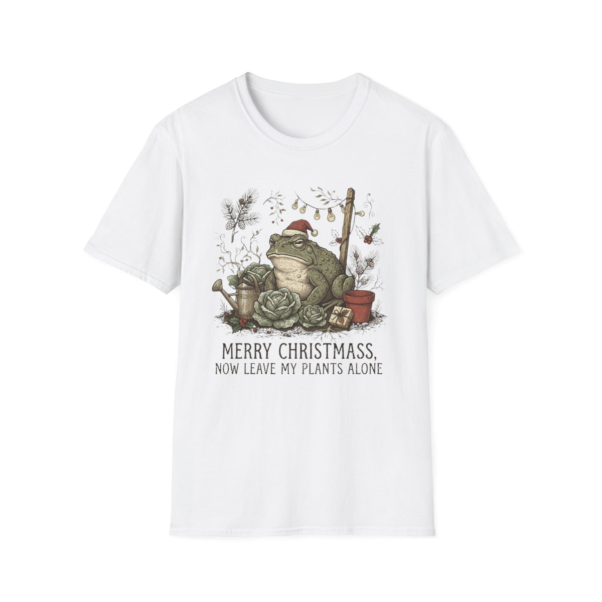Merry Christmas, Now Leave My Plants Alone T-Shirt