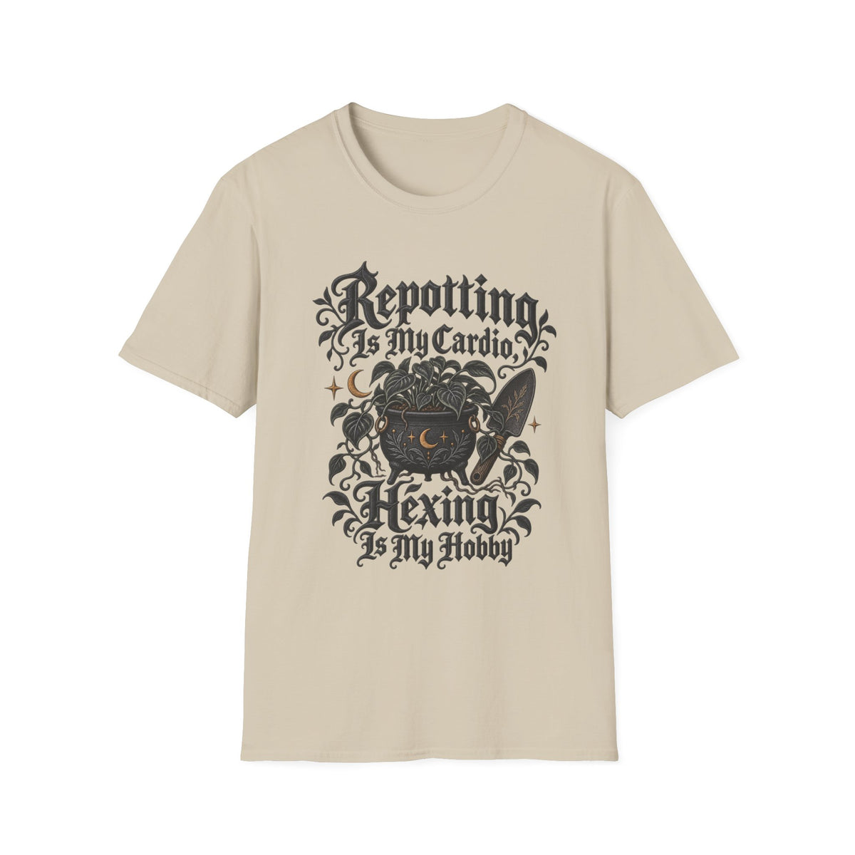 Repotting Is My Cardio T-Shirt