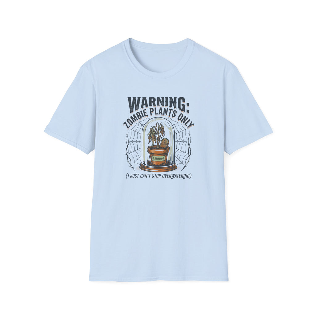 Zombie Plants Only T-Shirt