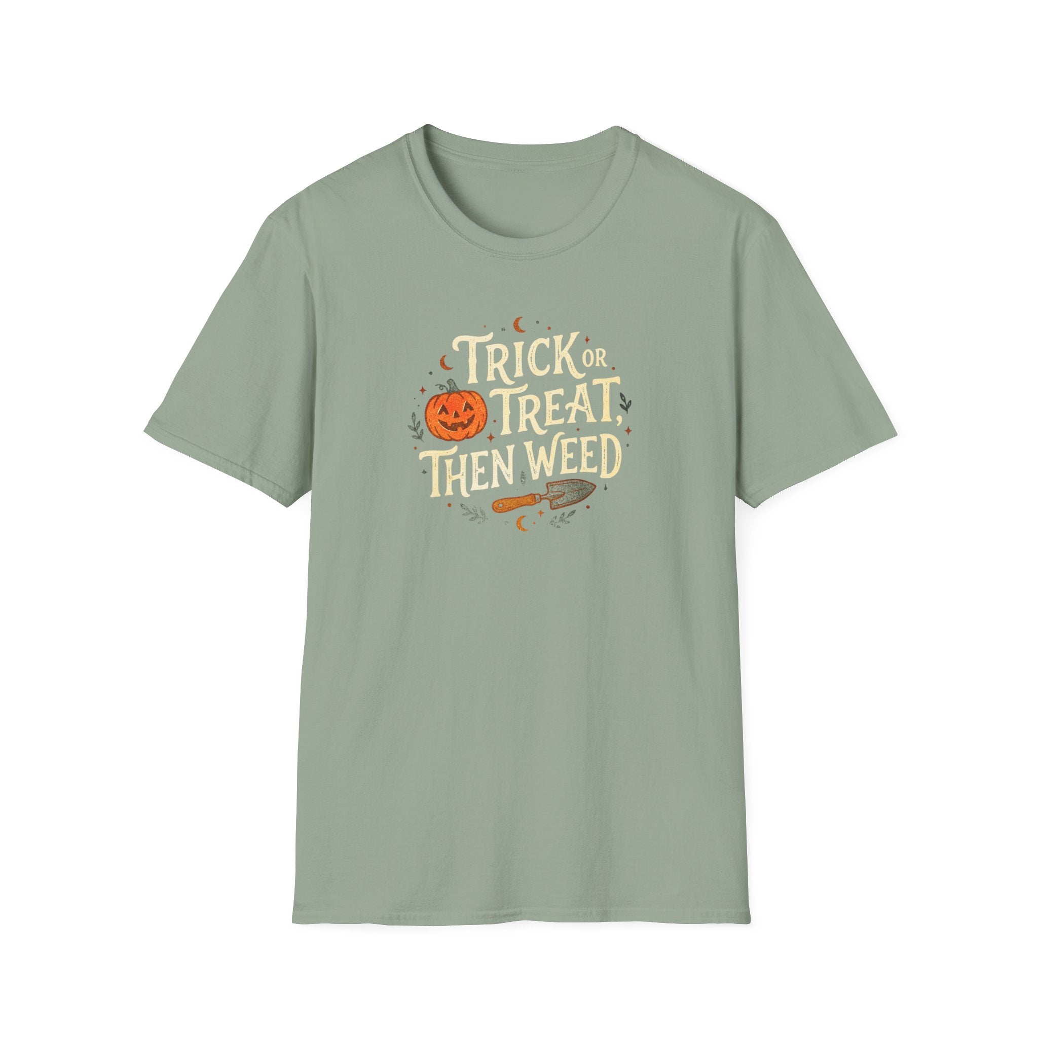 "Trick or Treat, Then Weed" T-Shirt