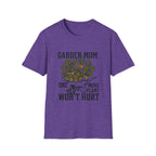 "One More Plant Won't Hurt" Garden Mom T-Shirt