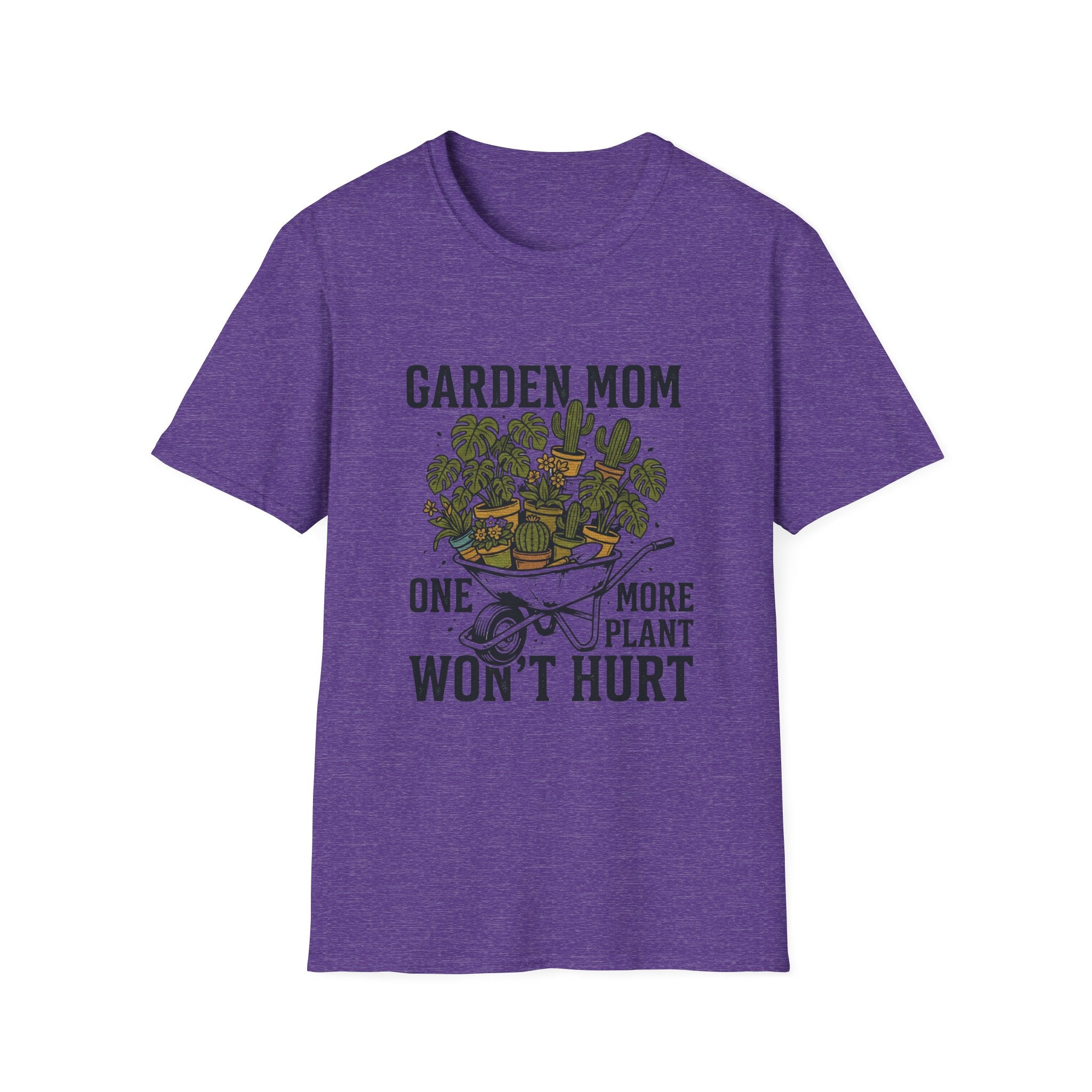 "One More Plant Won't Hurt" Garden Mom T-Shirt