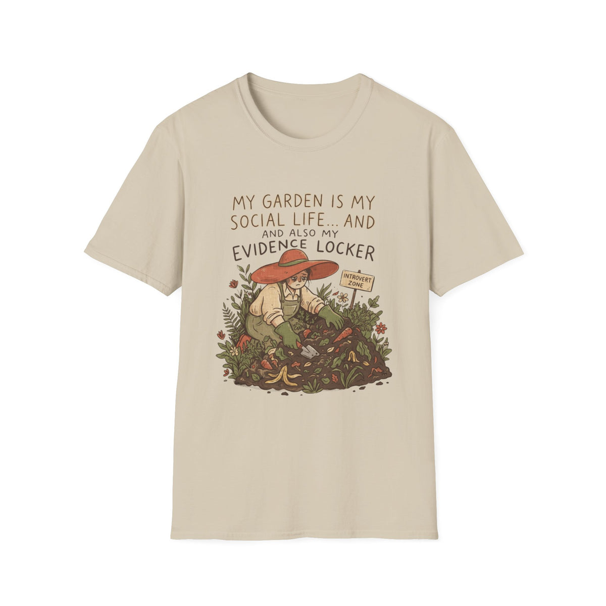 My Garden Is My Social Life T-Shirt