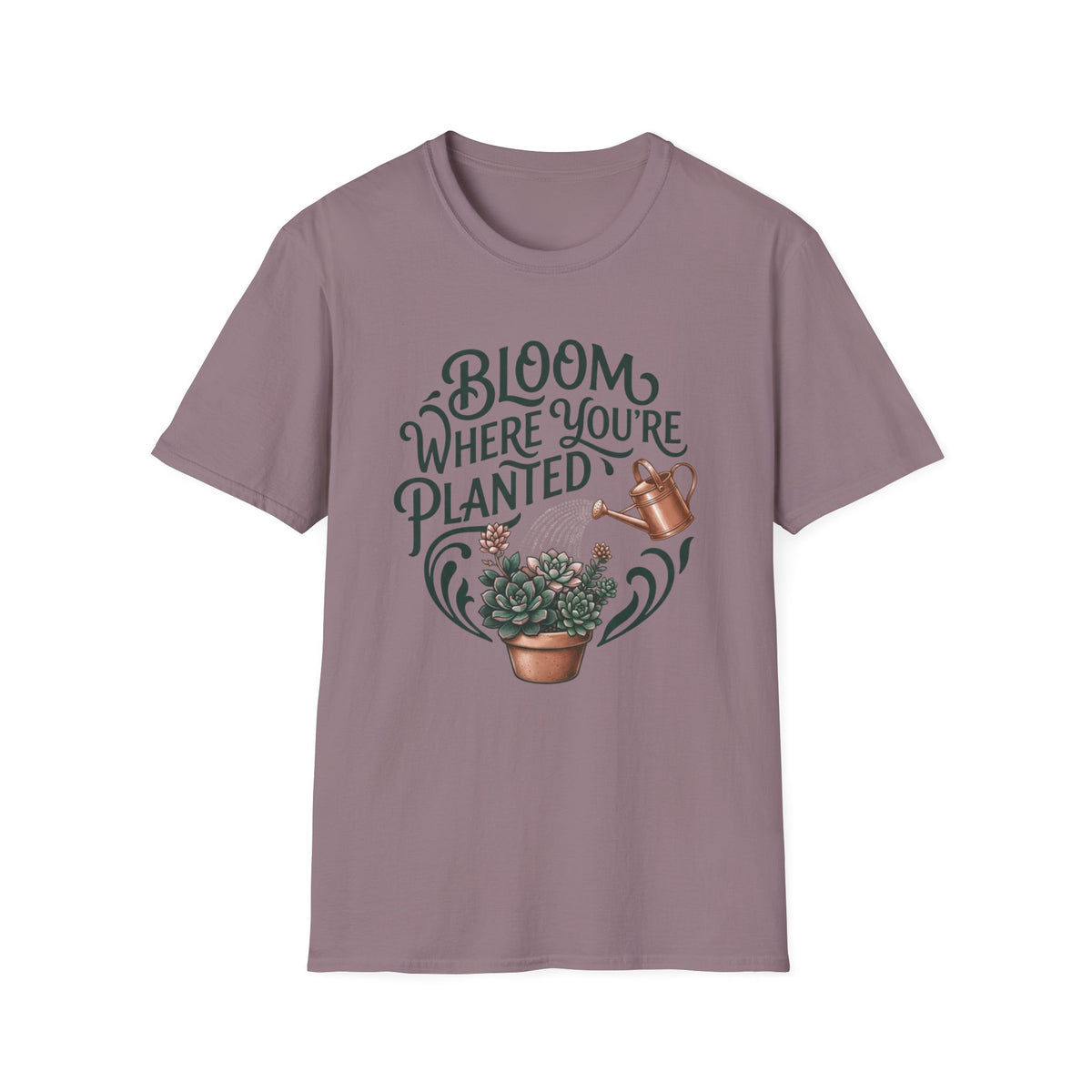 Bloom Where You’re Planted T-Shirt