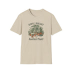 "Oops! I Bought Another Plant!" Graphic Tee
