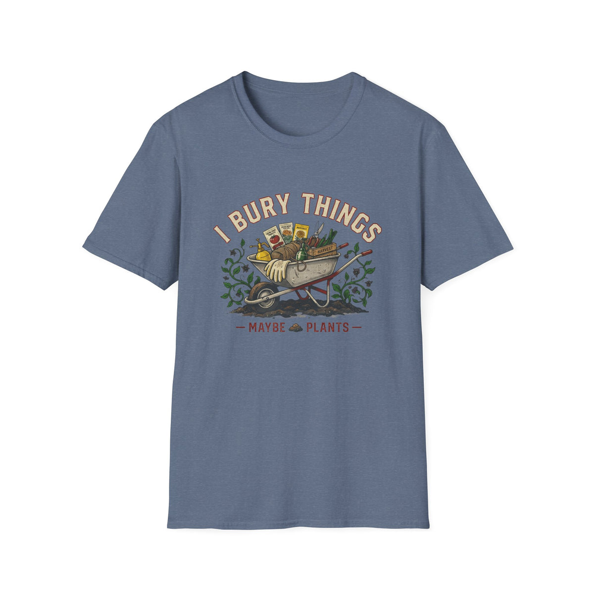 I Bury Things (Maybe Plants) Tee