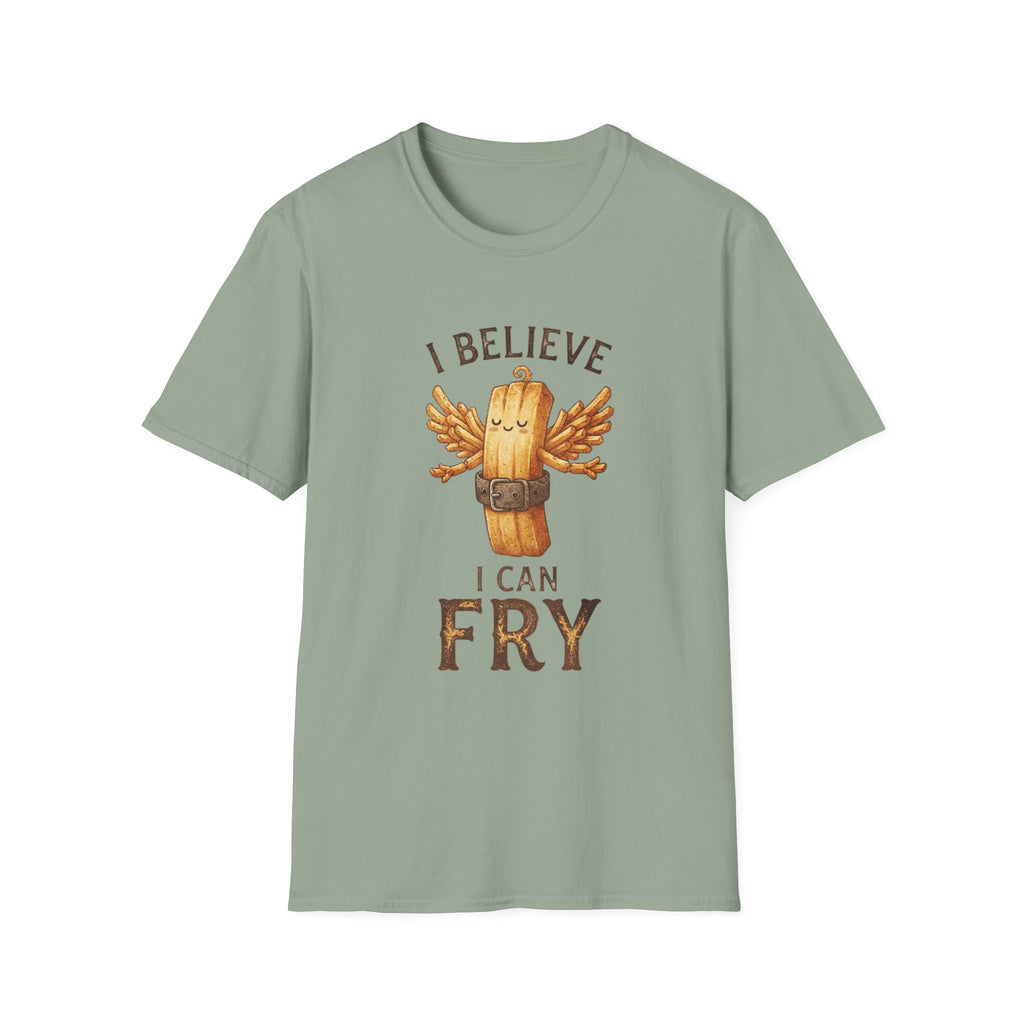 I Believe I Can Fry Potato T-Shirt