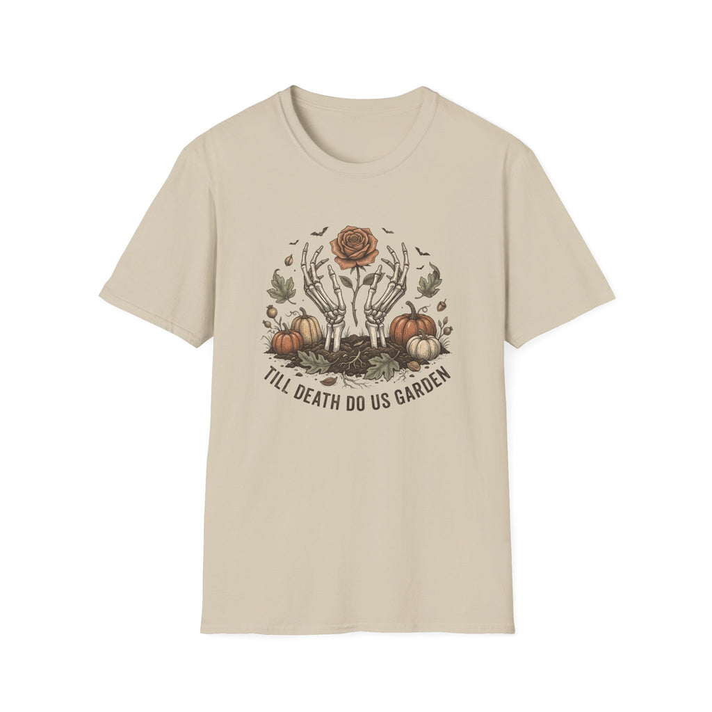 Till Death Do Us Garden T-Shirt