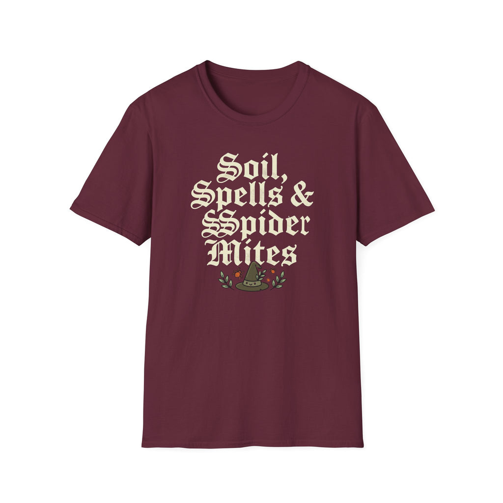 Soil, Spells & Spider Mites T-Shirt