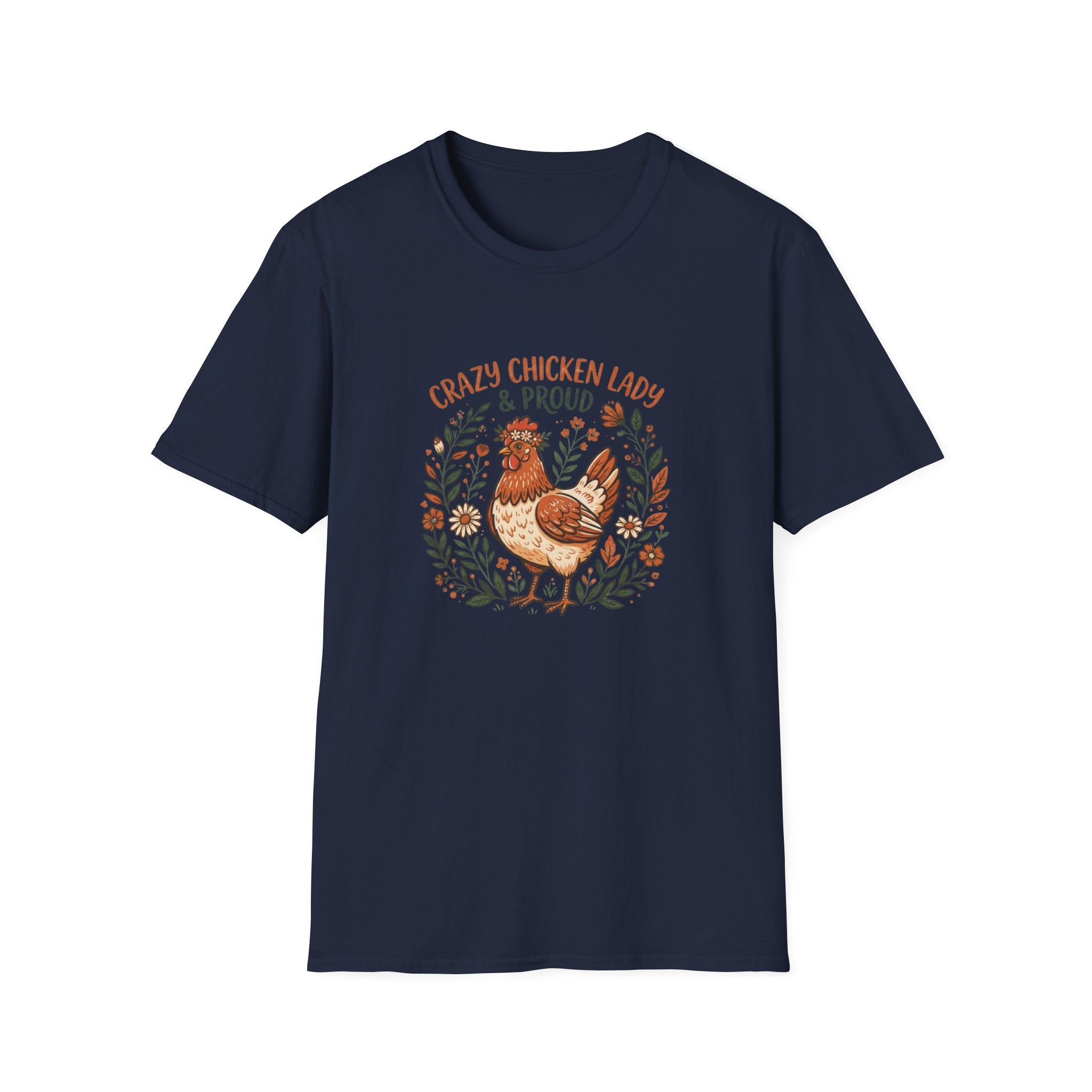 "Crazy Chicken Lady & Proud" Farmwife T-Shirt