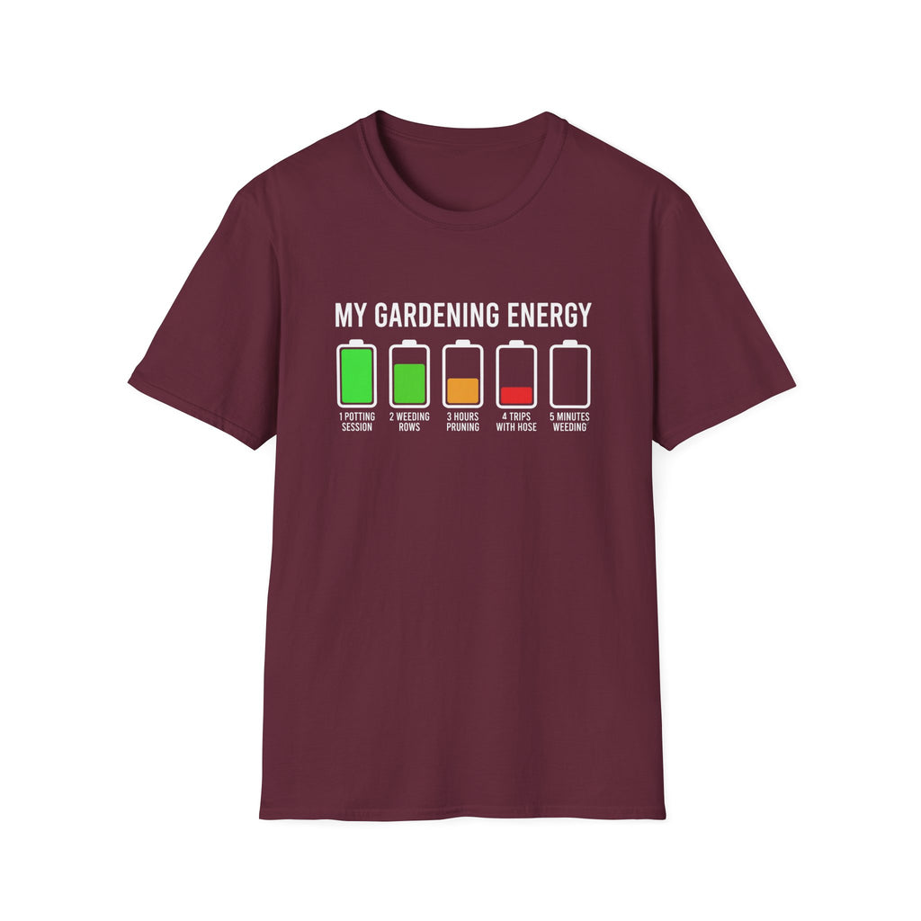 My Gardening Energy T-Shirt