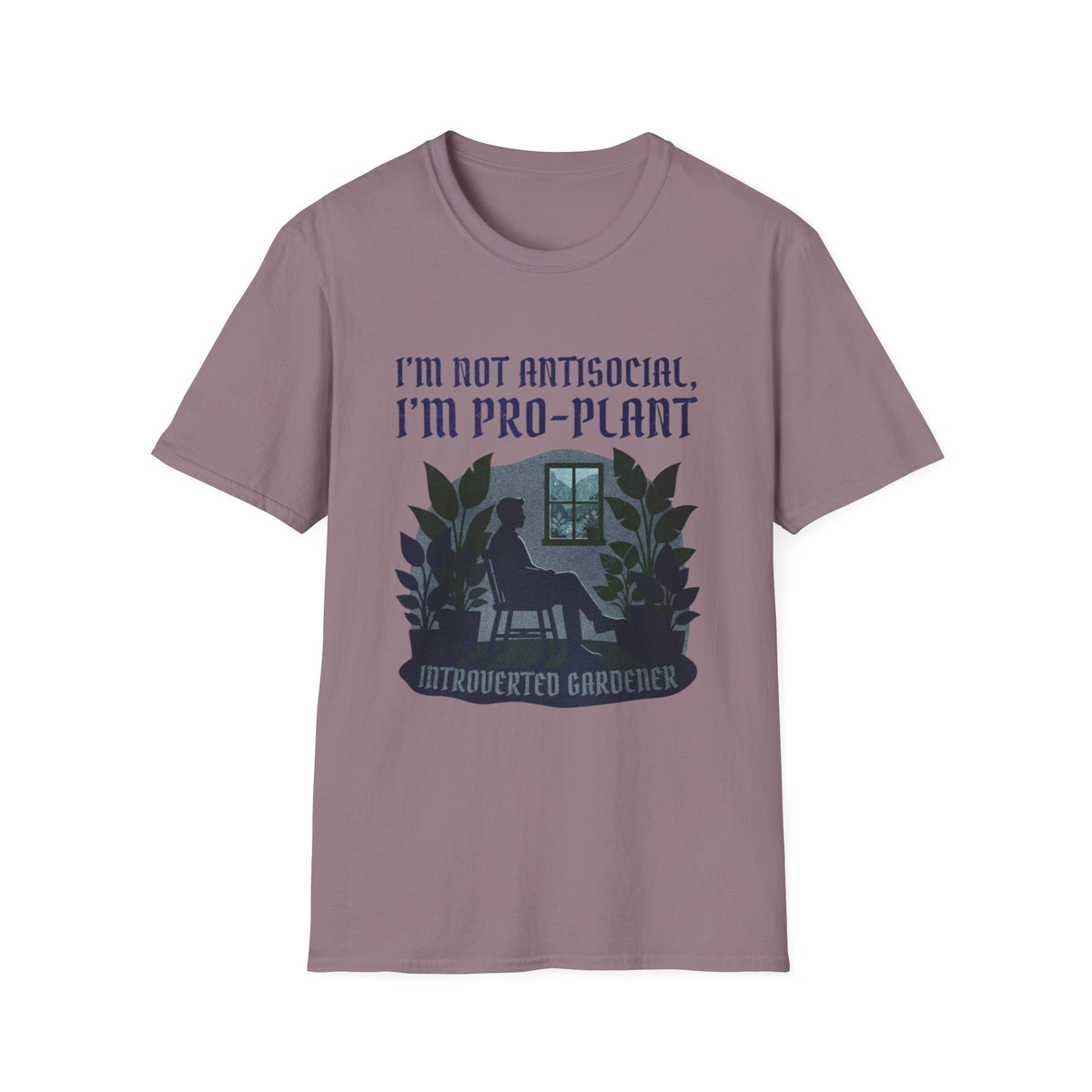 I'm Not Antisocial, I'm Pro-Plant Tee