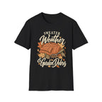 Sweater Weather & Garden Debris T‑Shirt