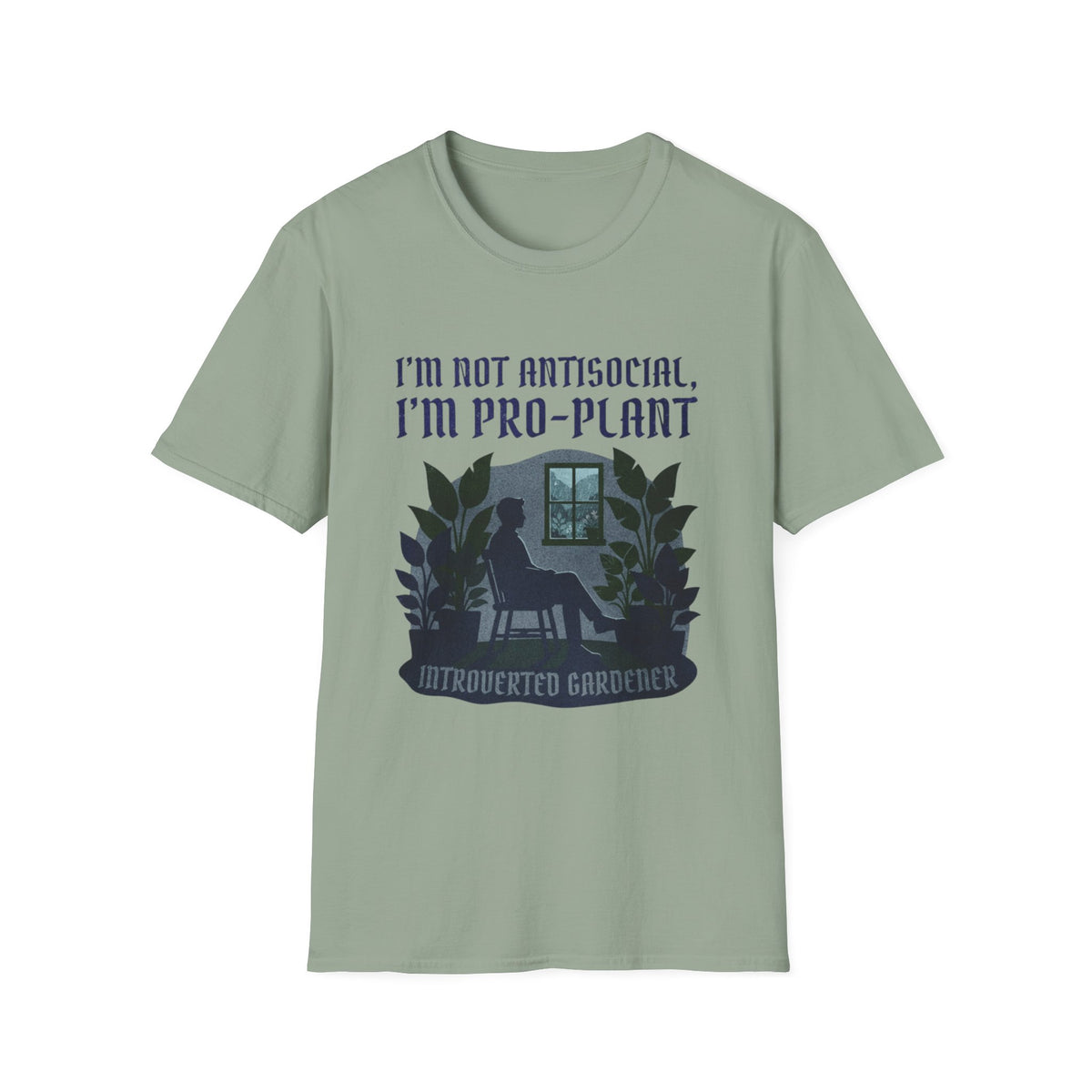 I'm Not Antisocial, I'm Pro-Plant Tee
