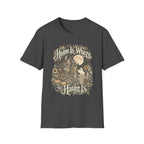 Home Is Where the Haunt Is T-Shirt