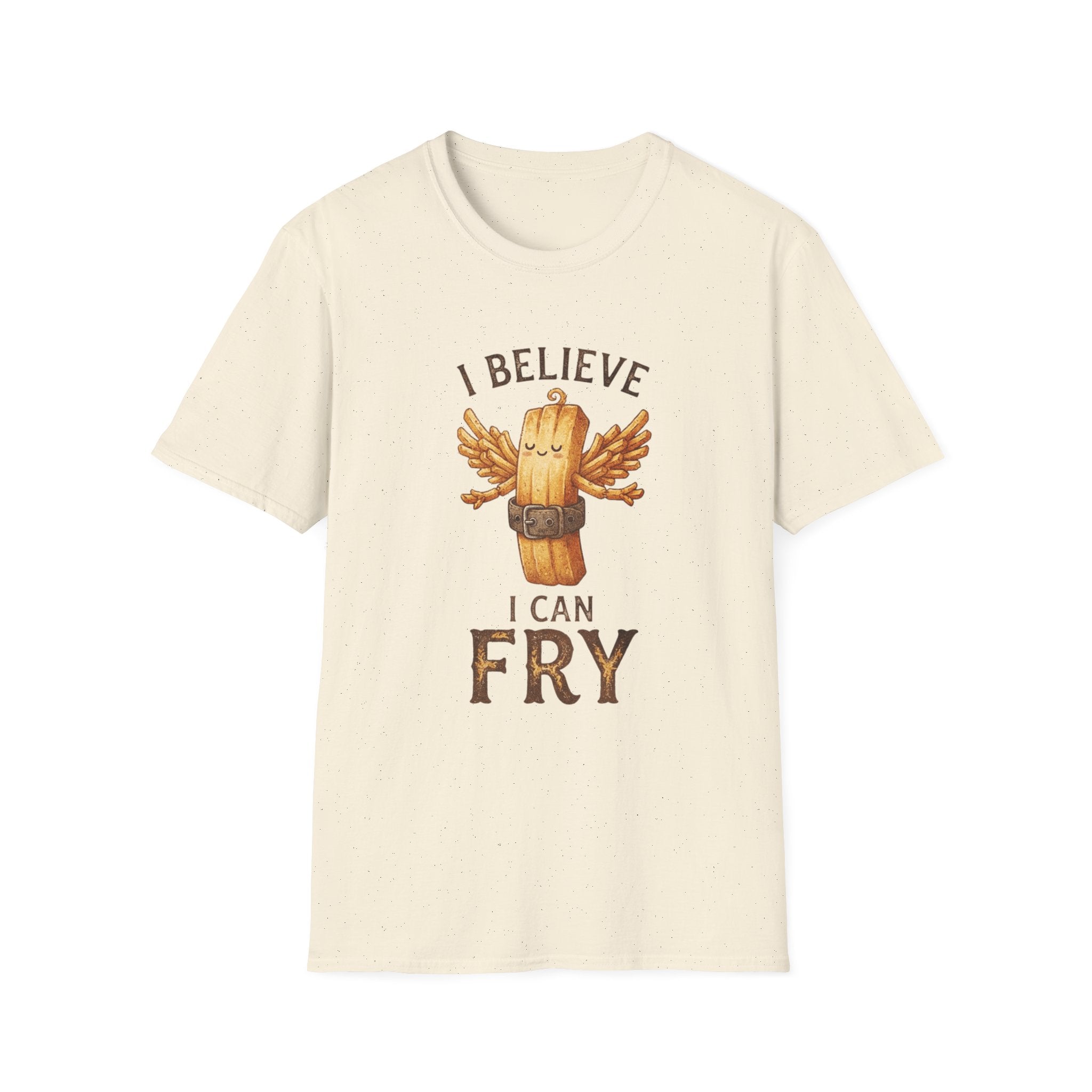 "I Believe I Can Fry" Funny Fried Potato T-Shirt