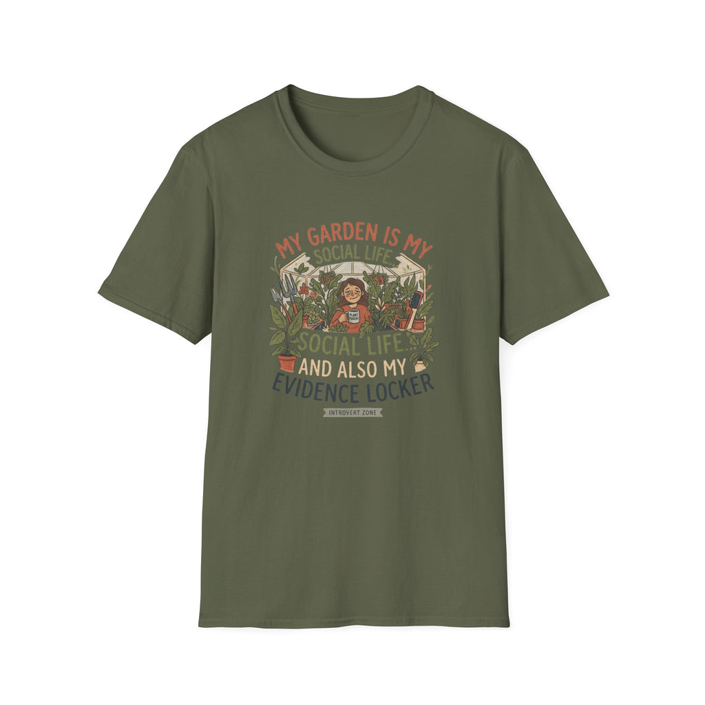 "My Garden Is My Social Life" T-Shirt