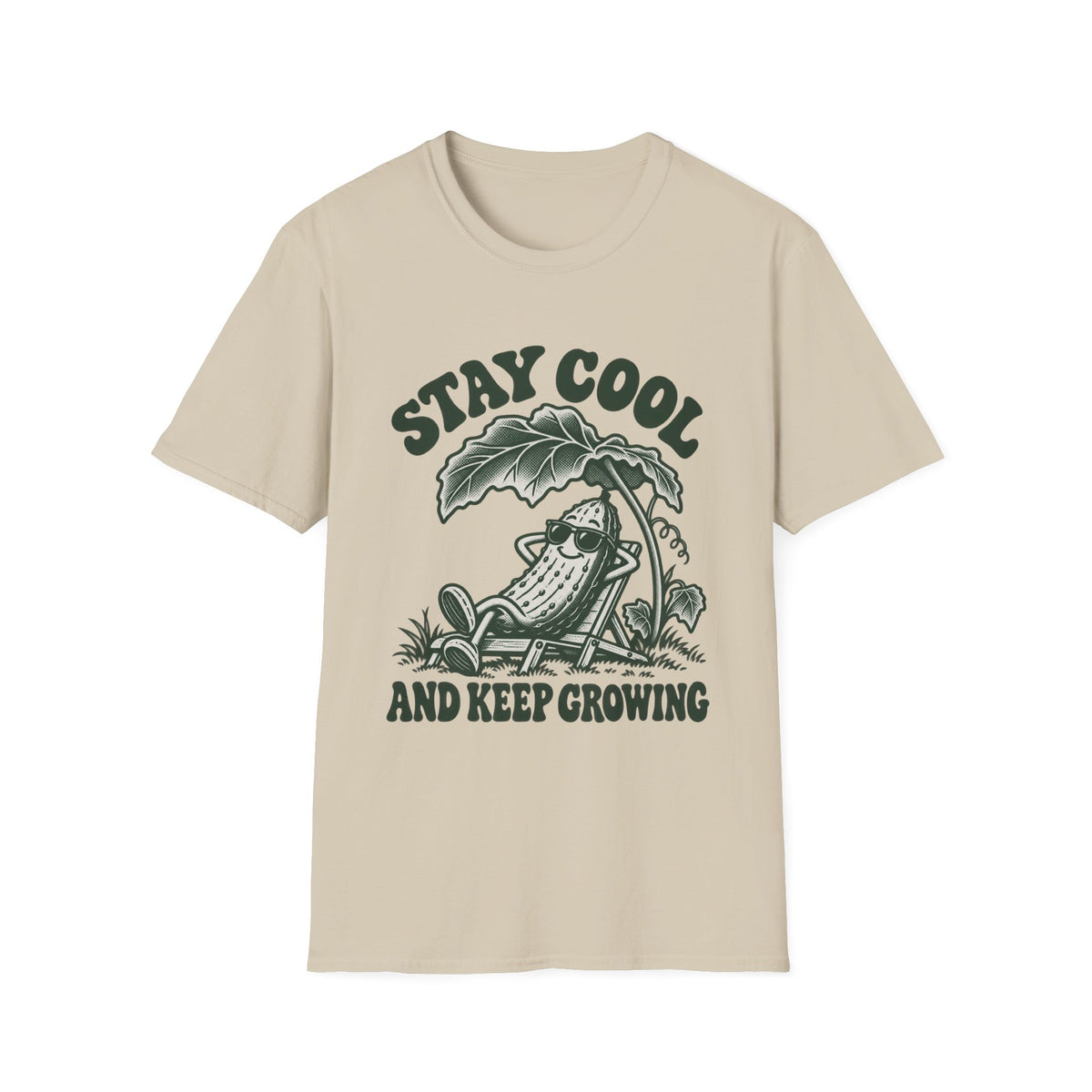 Stay Cool and Keep Growing T-Shirt
