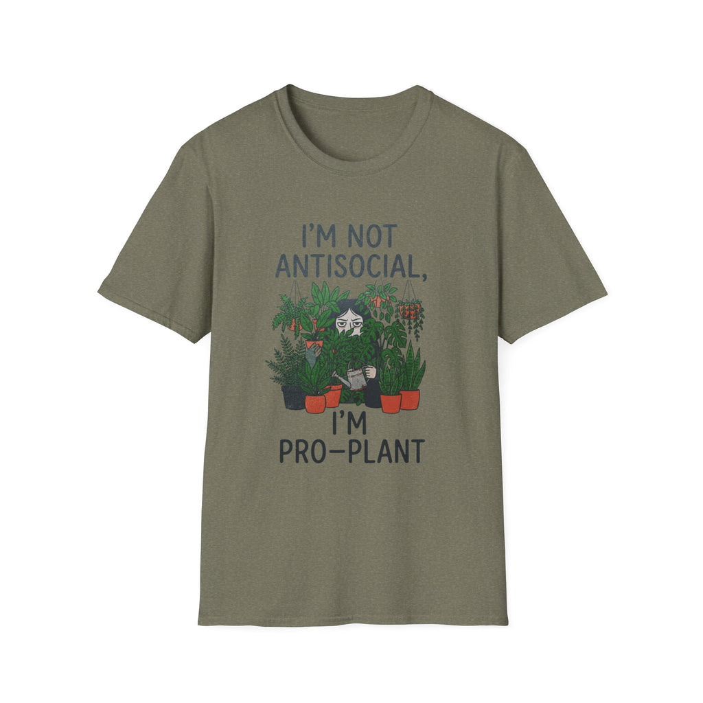 I'm Not Antisocial, I'm Pro‑Plant T-Shirt