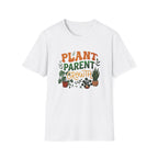 "Plant Parent Growth" T-Shirt