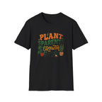 "Plant Parent Growth" T-Shirt
