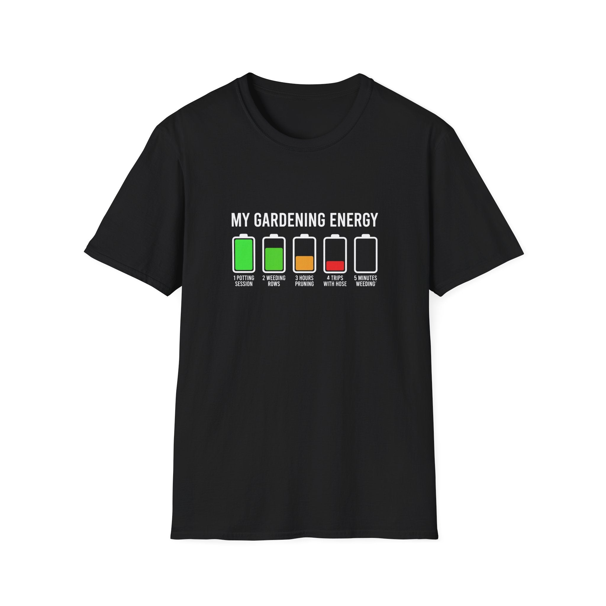 My Gardening Energy T-Shirt