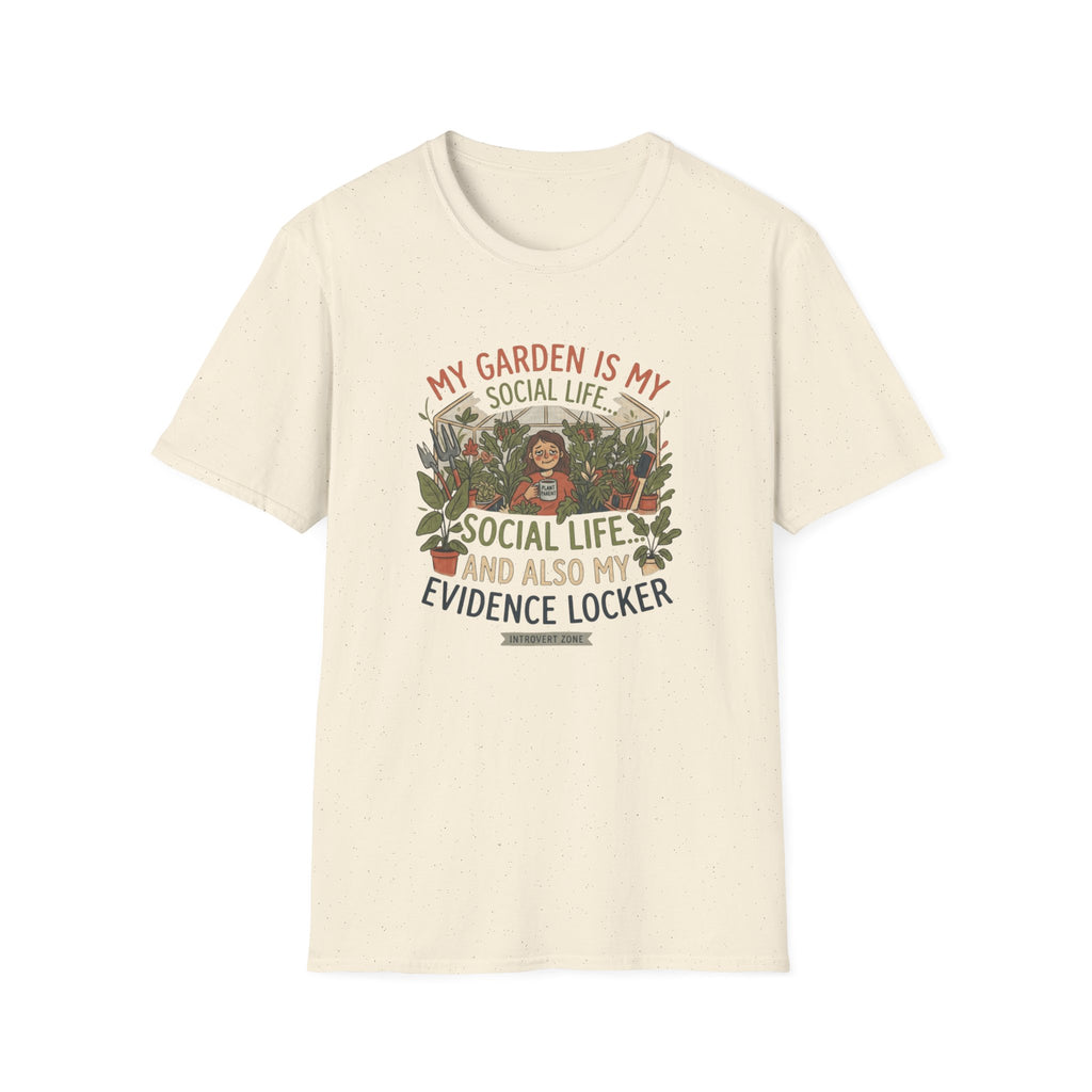 "My Garden Is My Social Life" T-Shirt