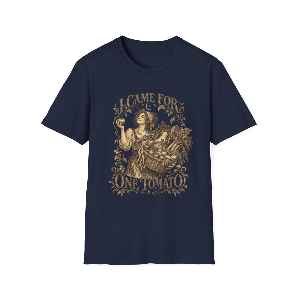 I Came For One Tomato T-Shirt