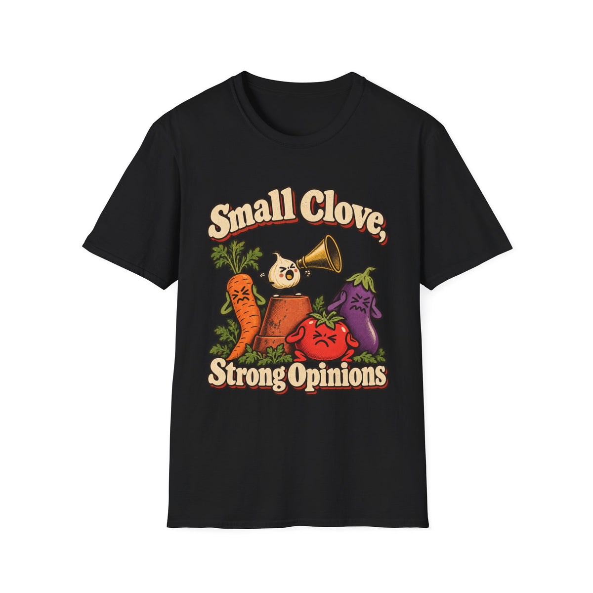 Small Clove, Strong Opinions T-Shirt