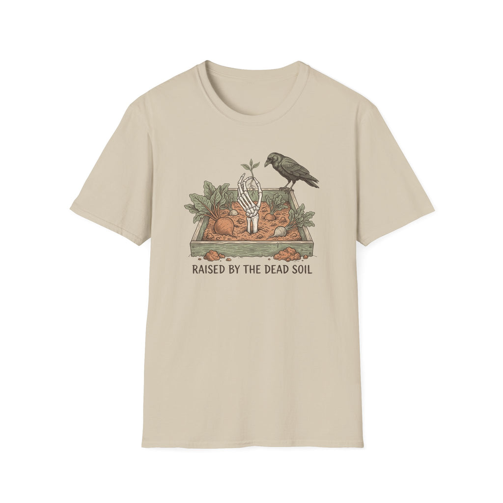 Raised by the Dead Soil Garden T-Shirt