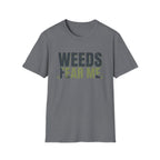Weeds Fear Me Gardener Tee