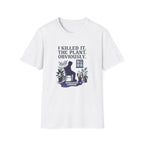 Plant Murder T‑Shirt
