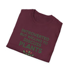 Introverted Plants T-Shirt