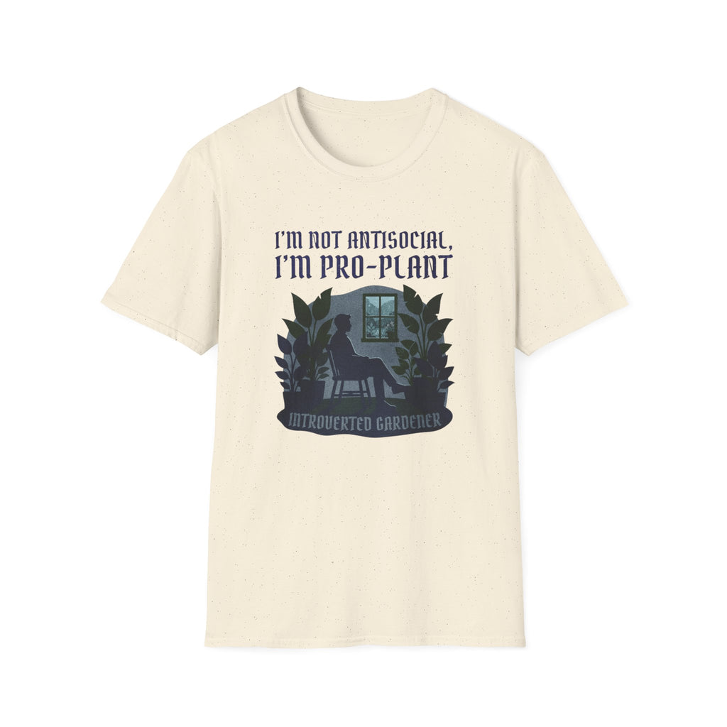 "I'm Not Antisocial, I'm Pro-Plant" T-Shirt