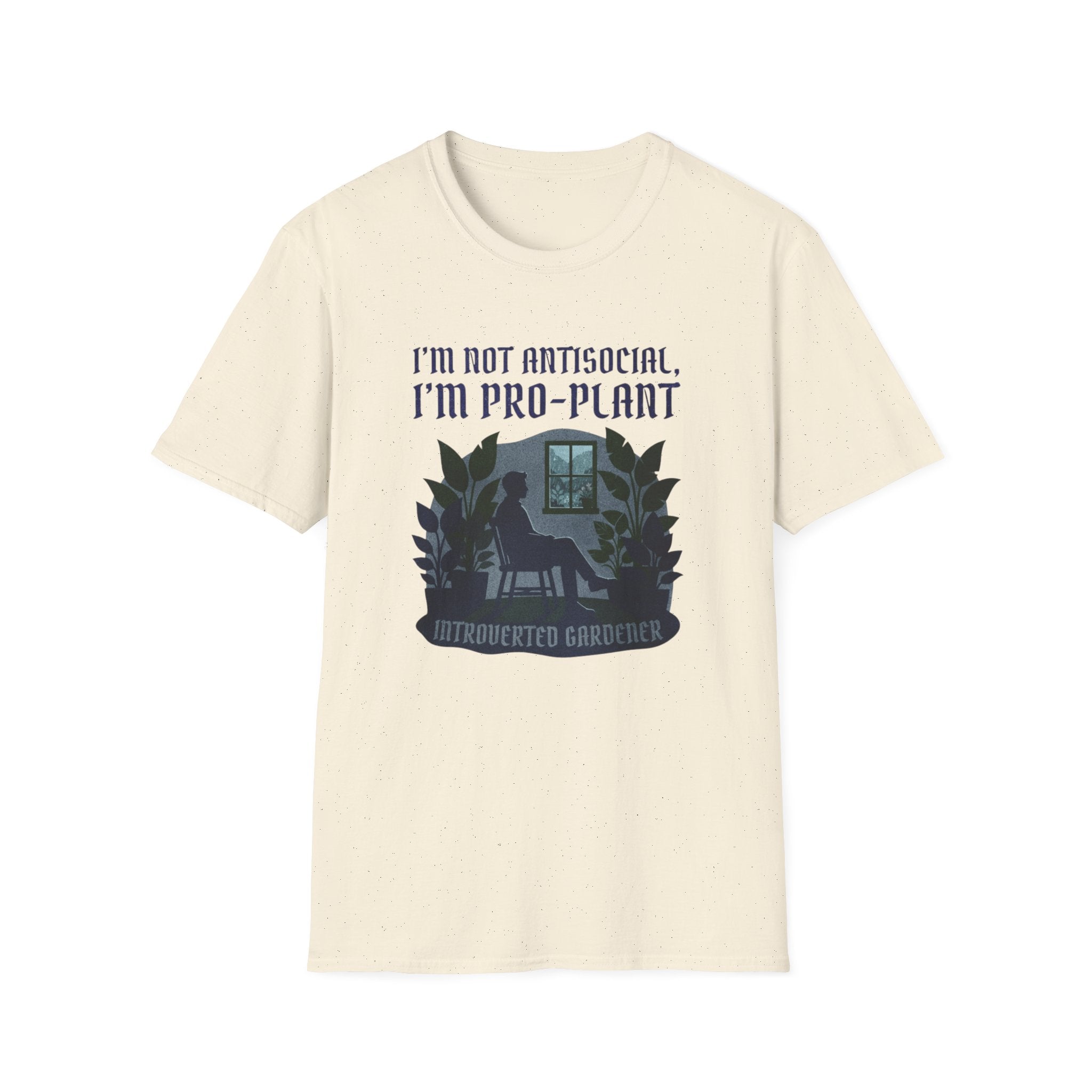"I'm Not Antisocial, I'm Pro-Plant" T-Shirt