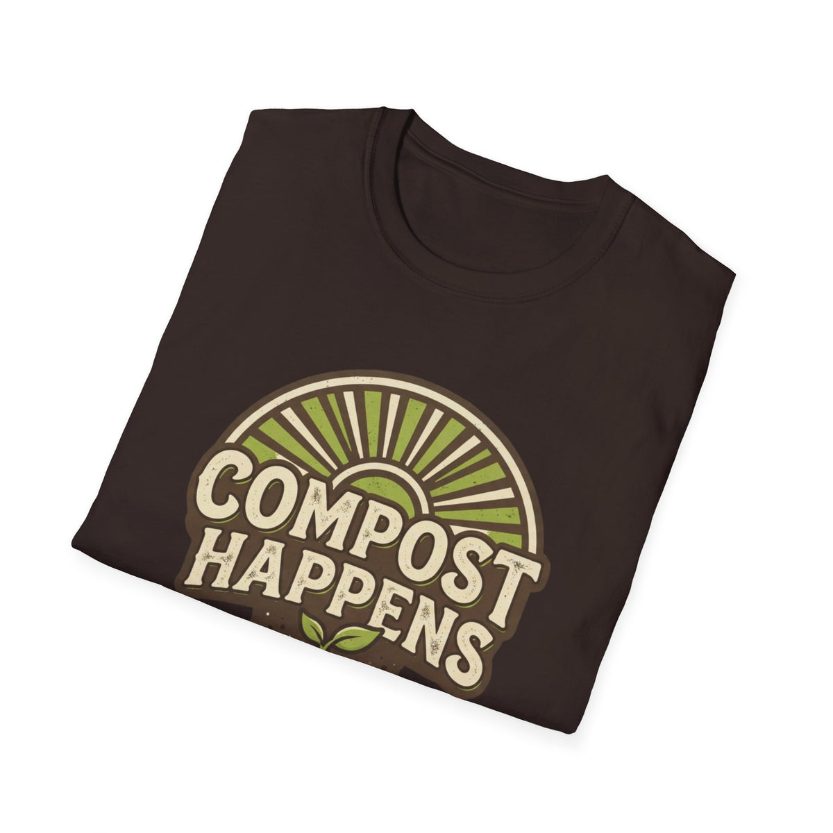 Compost Happens T‑Shirt