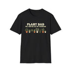 Plant Dad T-Shirt